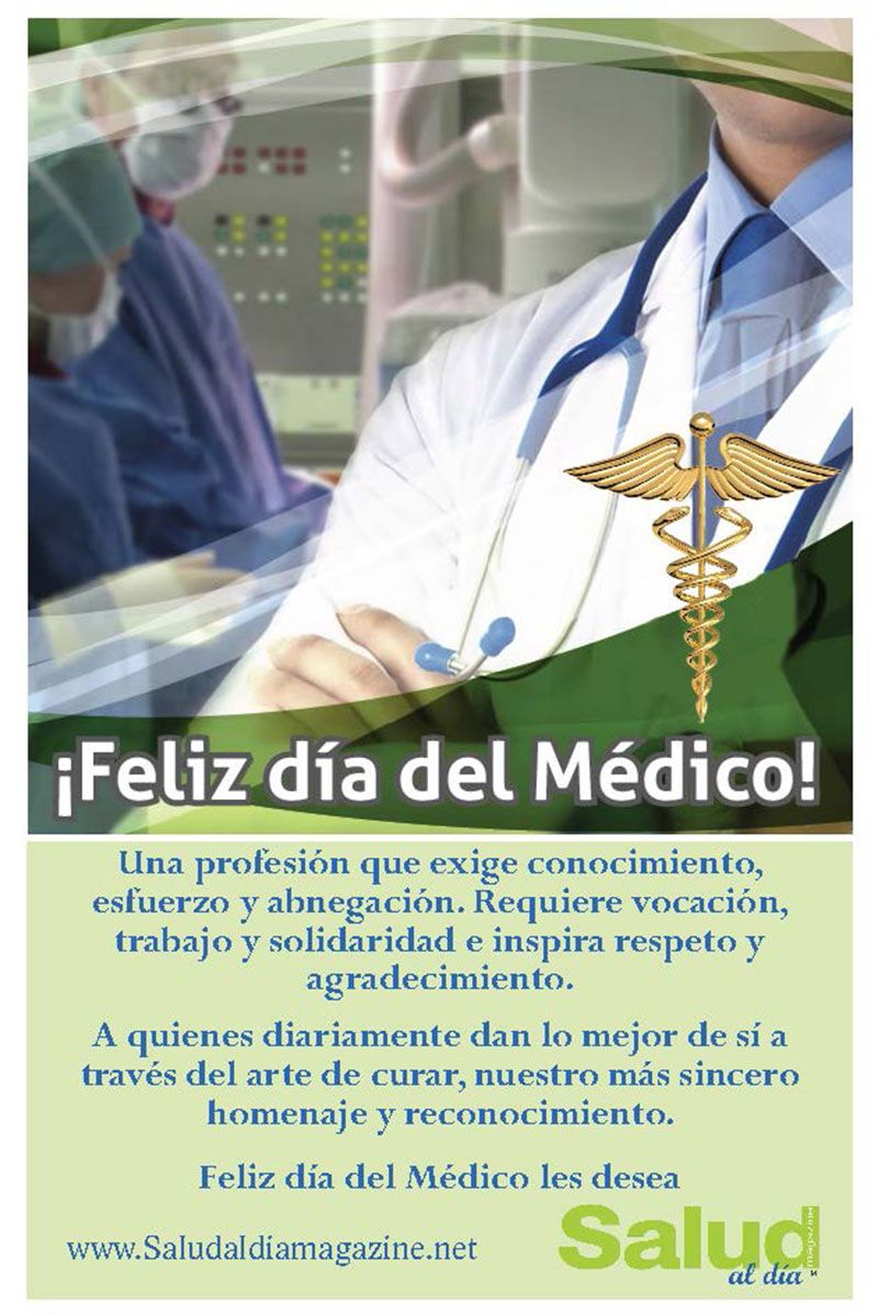 Feliz Día Nacional del Médico | SALUD al dia magazine